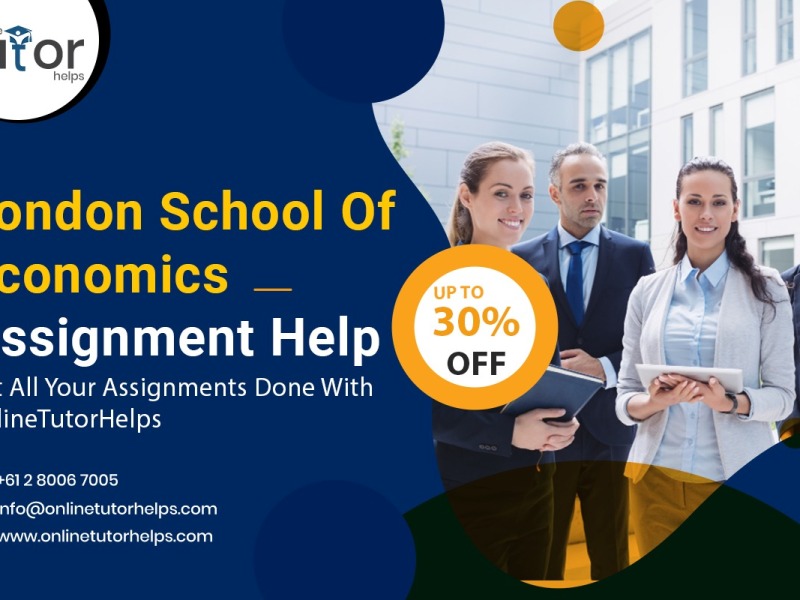 London School of Economics Assignment Help 